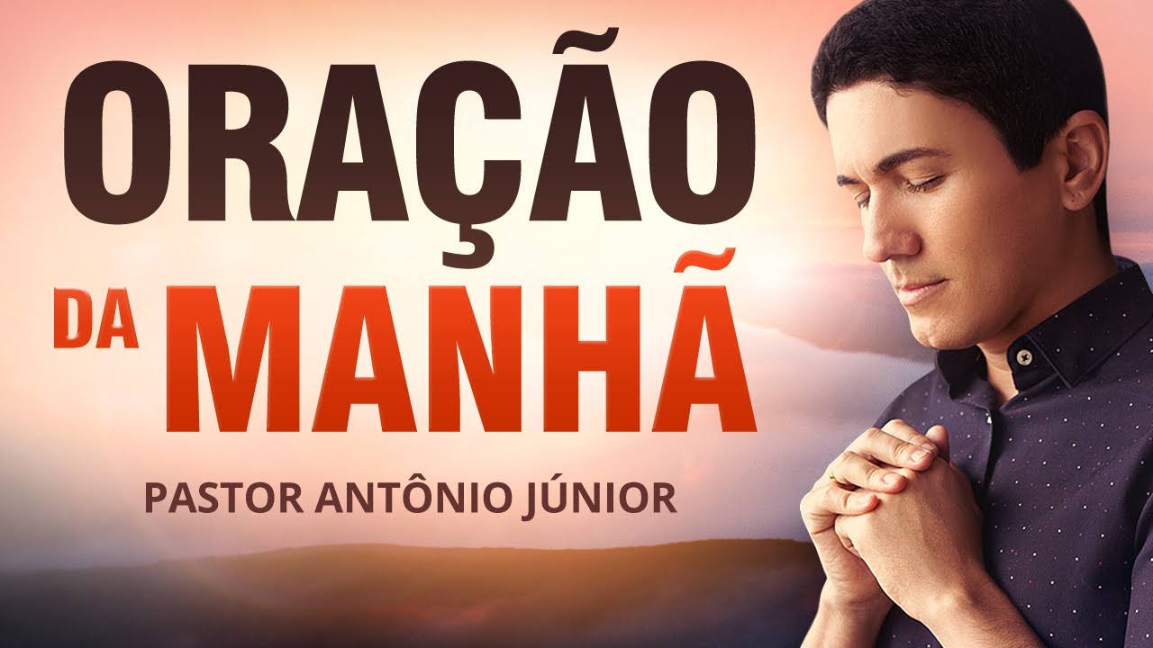 PODEROSA ORAÇÃO DA MANHÃ - 09/12 - Deixe um Pedido de Oração