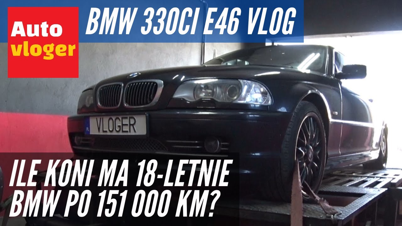 Ile koni ma 18letniego BMW 330Ci E46? Hamownia YouTube