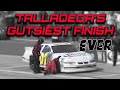 Talladegas gutsiest finish ever