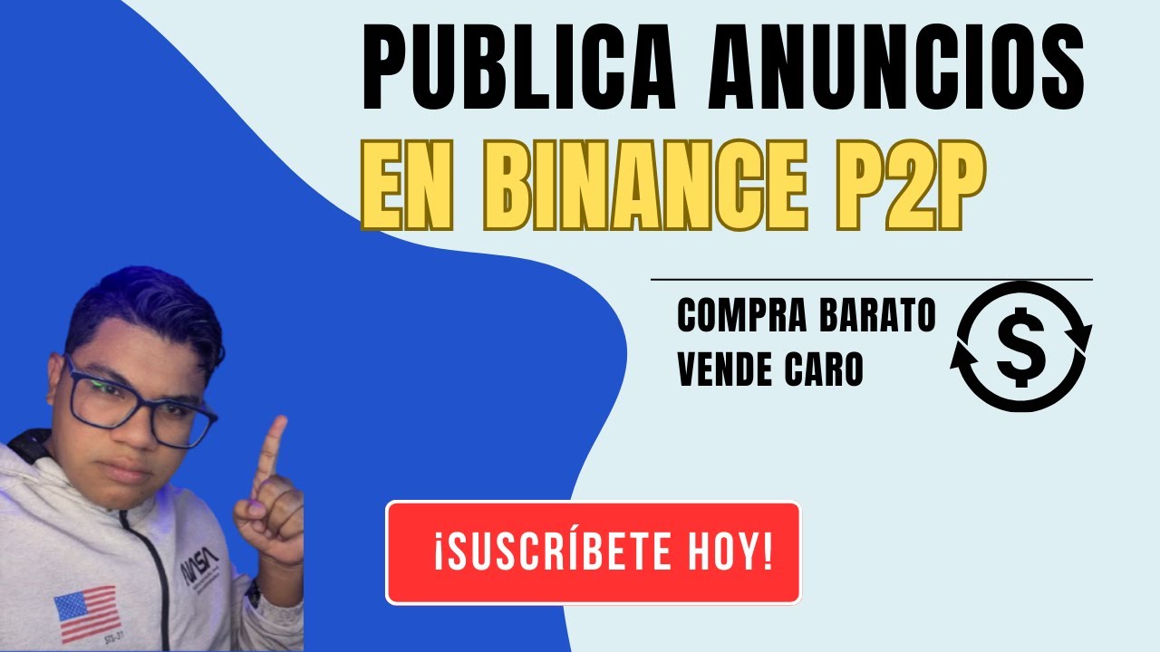 Como publicar un anuncio en binance para comprar usdt barato y vender caro