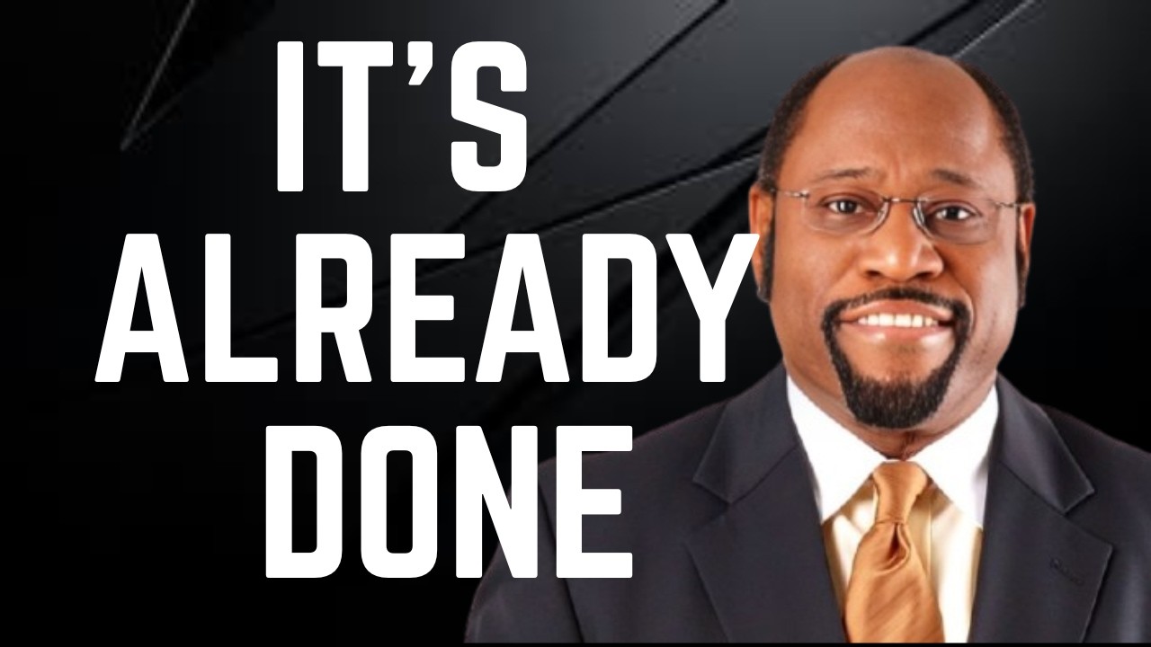 God Already Knows Exactly What You Need Right Now”Dr. Myles Munroe