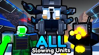 I Used ALL SLOWING UNITS!! (Toilet Tower Defense)