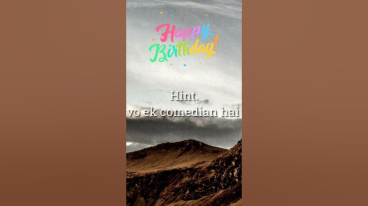 Aaj kiska birthday hai #celebrity #actress #comedian