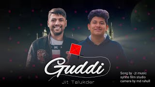guddi | Singer Wahed ft. Moni | Sylheti-Bangla Song 2022| SR101 MUSIC | MUSIC VIDEO | jit talukder |