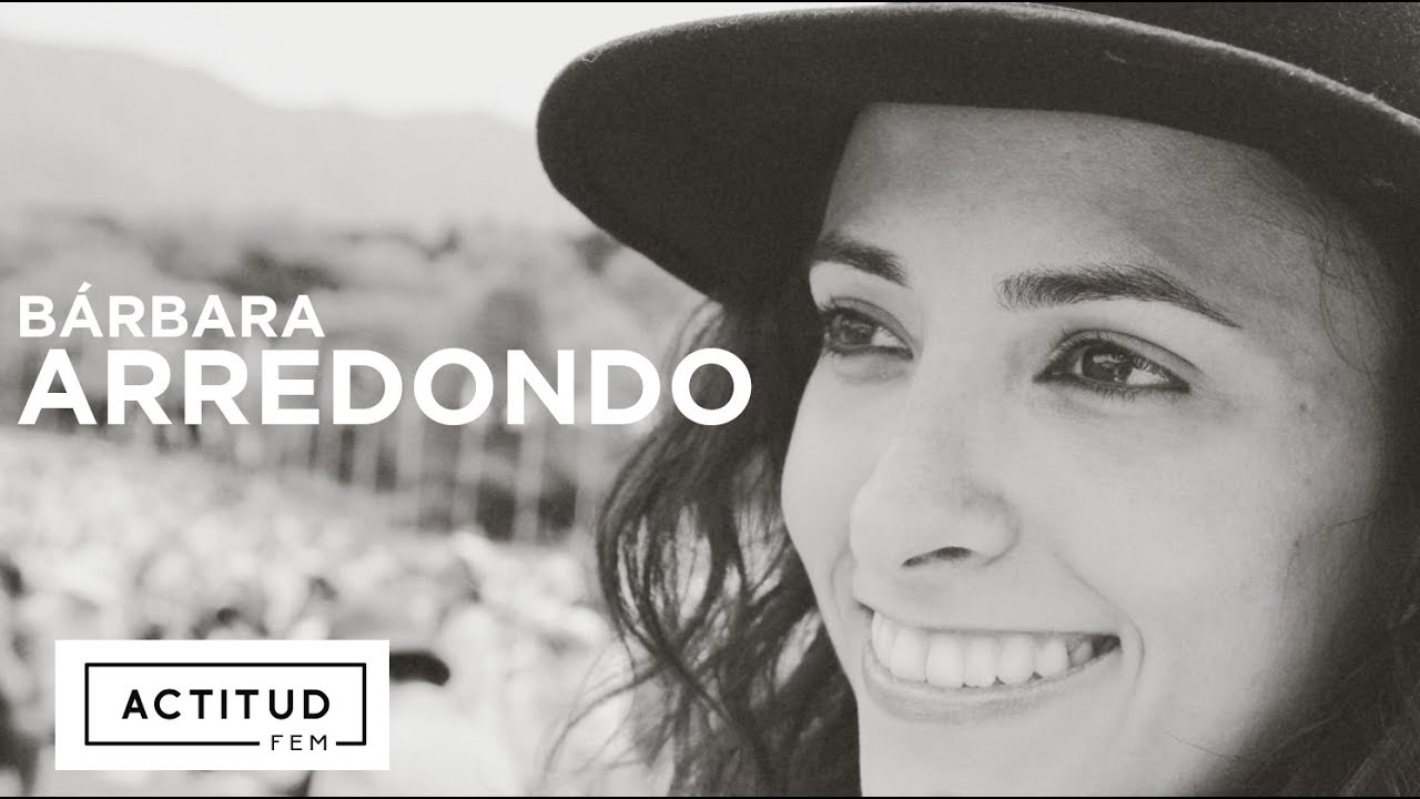 ¿Cómo nació I am here? ¡Bárbara Arredondo nos lo cuenta! | ActitudFEM modality
