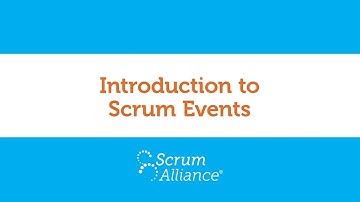 05 - Scrum Events - Scrum Foundations eLearning Series