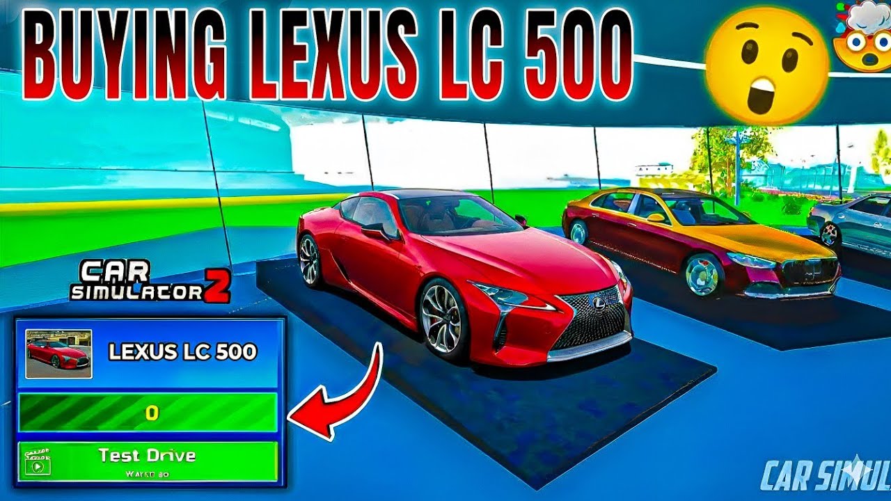 Как разблокировать LEXUS LC 500 😱 в Car Simulator 2