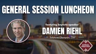 General Session Luncheon | Annual Meeting 2026