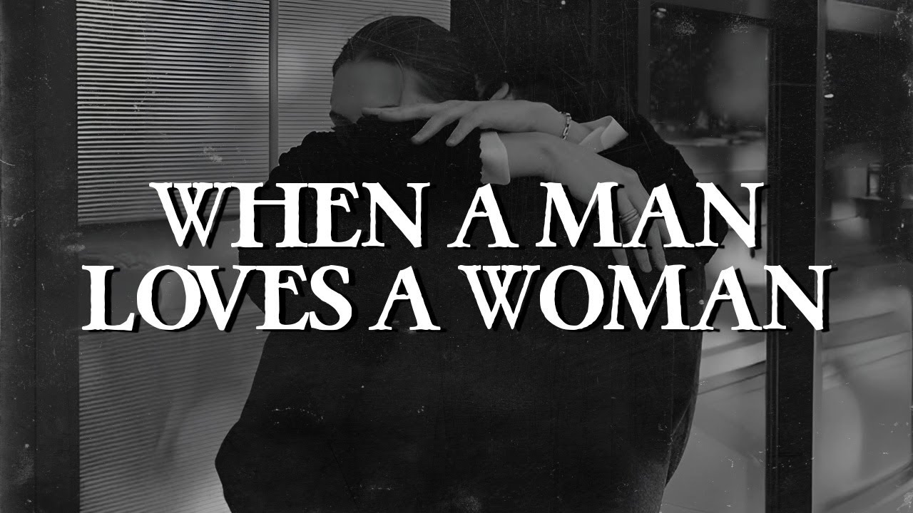 When A Man Loves A Woman Lyrics Deutsch Michael Bolton - When A Man Loves A Woman (Lyrics) - YouTube