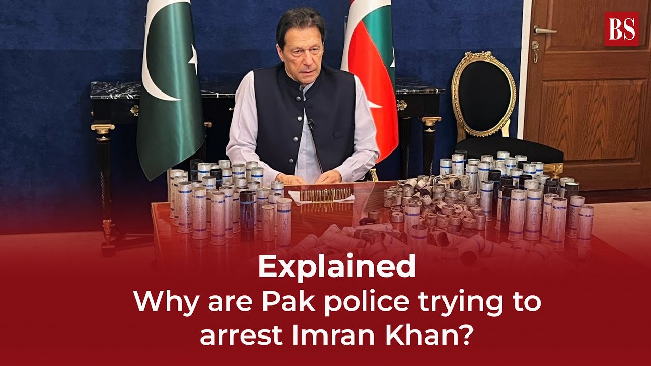 Explained: Why are Pak police trying to arrest Imran Khan?
