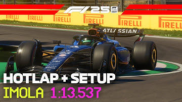 F1 25 IMOLA Hotlap + Setup (1:13.537) - 9 th Worldwide Ranking 💪