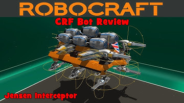 Robocraft! - CRF Bot Review - Jensen Interceptor