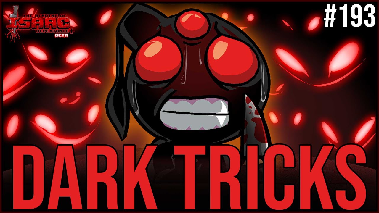 DARK TRICKS - The Binding Of Isaac Repentance+ 193 - YouTube