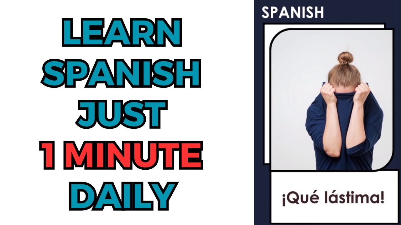 Become Fluent in Spanish Fast | 1 Minute a Day is All You Need | # ...