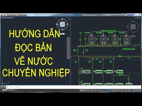 HƯỚNG DẪN ĐỌC BẢN VẼ NƯỚC - THI CÔNG ĐIỆN NƯỚC CÔNG TRÌNH - TÍNH TOÁN BÓC TÁCH KHỐI LƯỢNG ĐIỆN NƯỚC