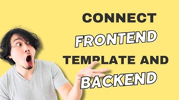 HOE JE DE FRONTEND EN BACKEND VAN EEN WEBSITE MET ELKAAR VERBINDT