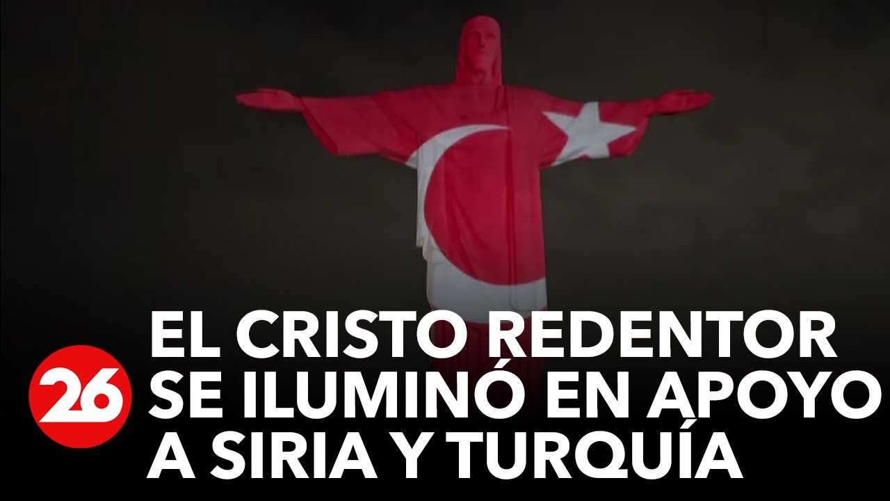 El Cristo Redentor se iluminó con las banderas de Turquía y Siria en memoria de las víctimas