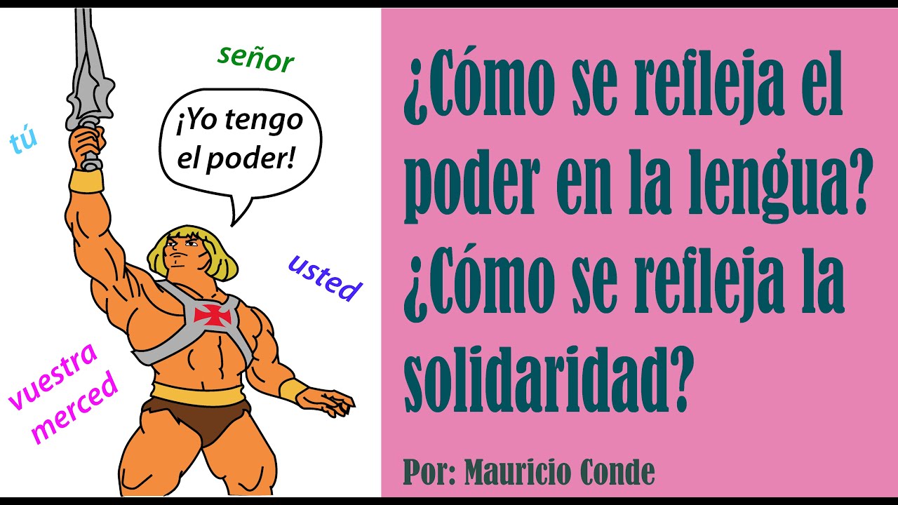 Semántica del poder y la solidaridad en la lengua