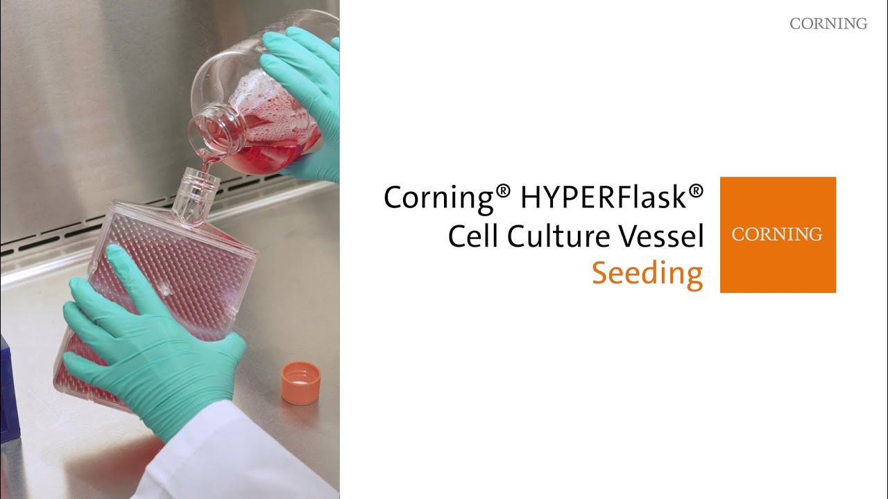 Corning® HYPERFlask® How To | Step 1: Seeding - YouTube