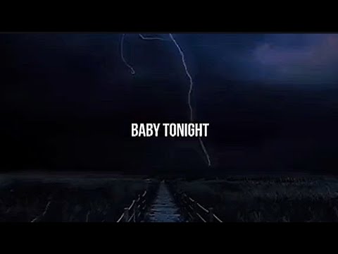 Может начнем все сначала, Baby Tonight, Baby Tonight, девочка ночь меня называй... TikTok remix song