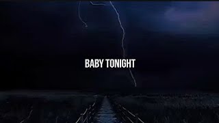 Может Начнем Все Сначала, Baby Tonight, Baby Tonight, Девочка Ночь Меня Называй... Tiktok Remix Song