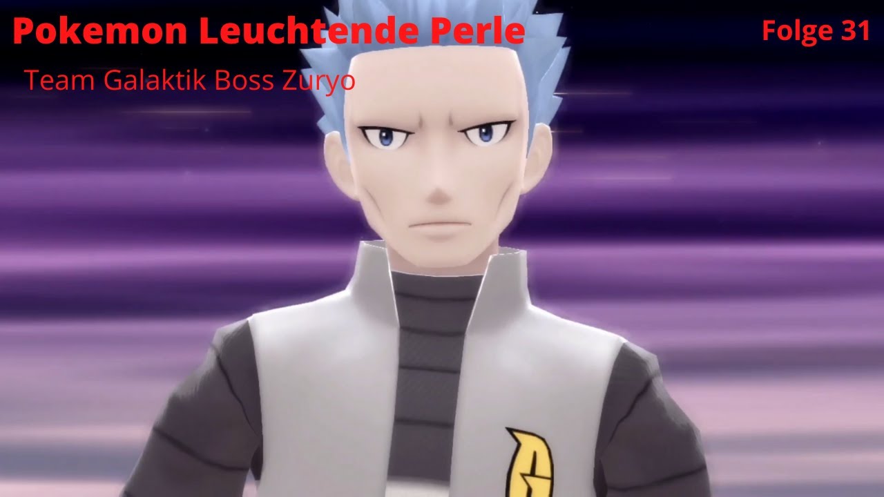 Pokemon Leuchtende Perle Folge 31 Team Galaktik Boss Zuryo