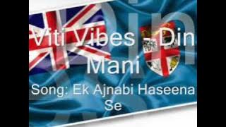 Viti Vibes - Ek Ajnabi Haseena se