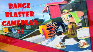 Range Blaster Gameplay #5 - Splatoon 3 | Anarchy Battle (RM)