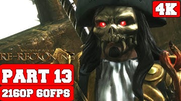 Kingdoms of Amalur: Re-Reckoning Gameplay Walkthrough Part 13 - No Commentary (PC 4K)
