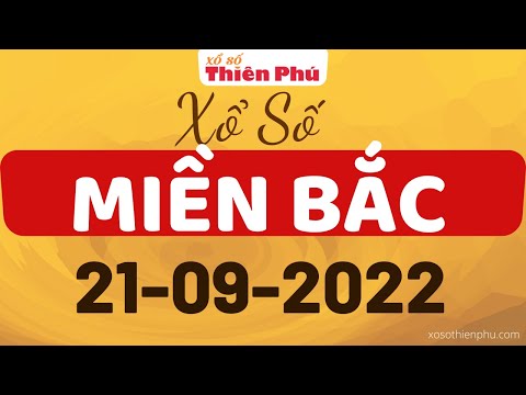 Video Xổ Số Miền Bắc Ngày 21 Tháng 09 | Trực Tiếp XSMB... - youtube