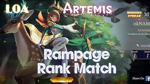 Artemis - Rampage (Rank Match ) Legend of Ace / Moba Games / LOA Gameplay / Full Game
