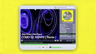 Bad Bunny - Como Se Siente (Remix) ft. Jhay Cortez (Audio Oficial)