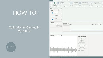 How To | Calibrate the Camera in MyoVIEW