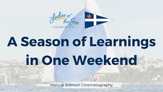 Ladies of the Sea Regatta 2022 - A Season of Learnings in One Weekend