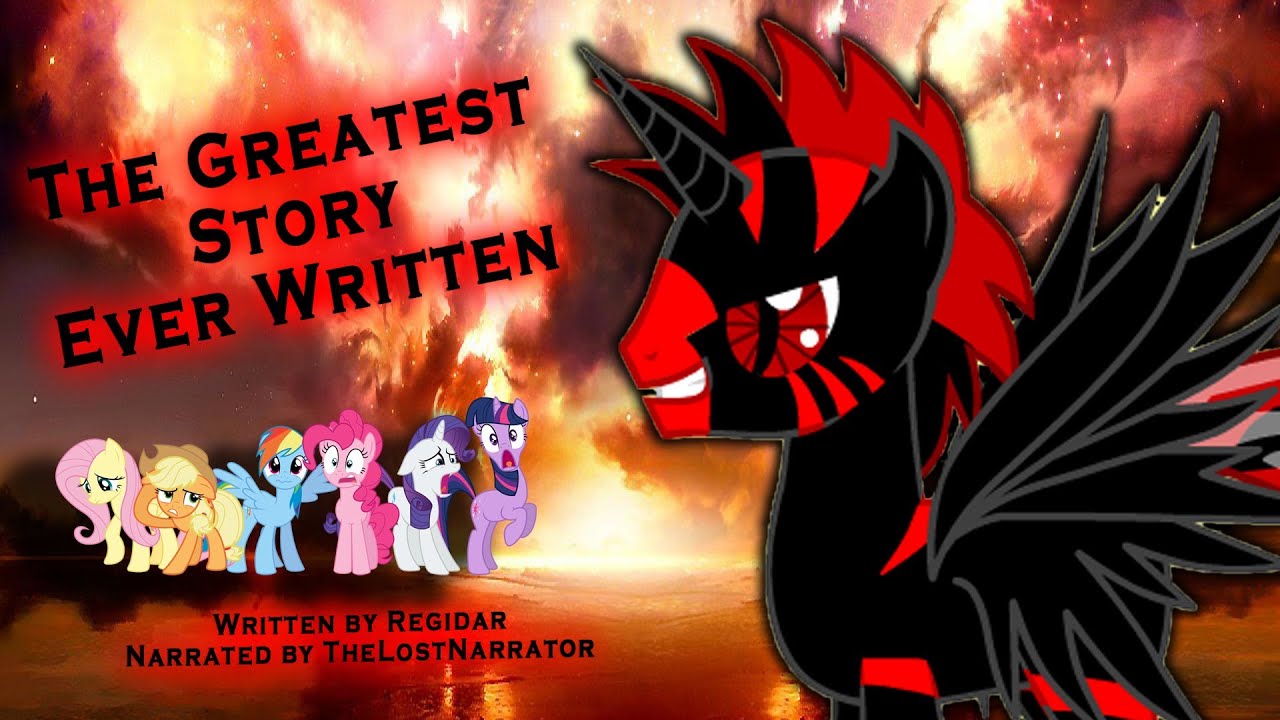 The Greatest Story Ever Written MLP Fanfic Reading Comedy YouTube