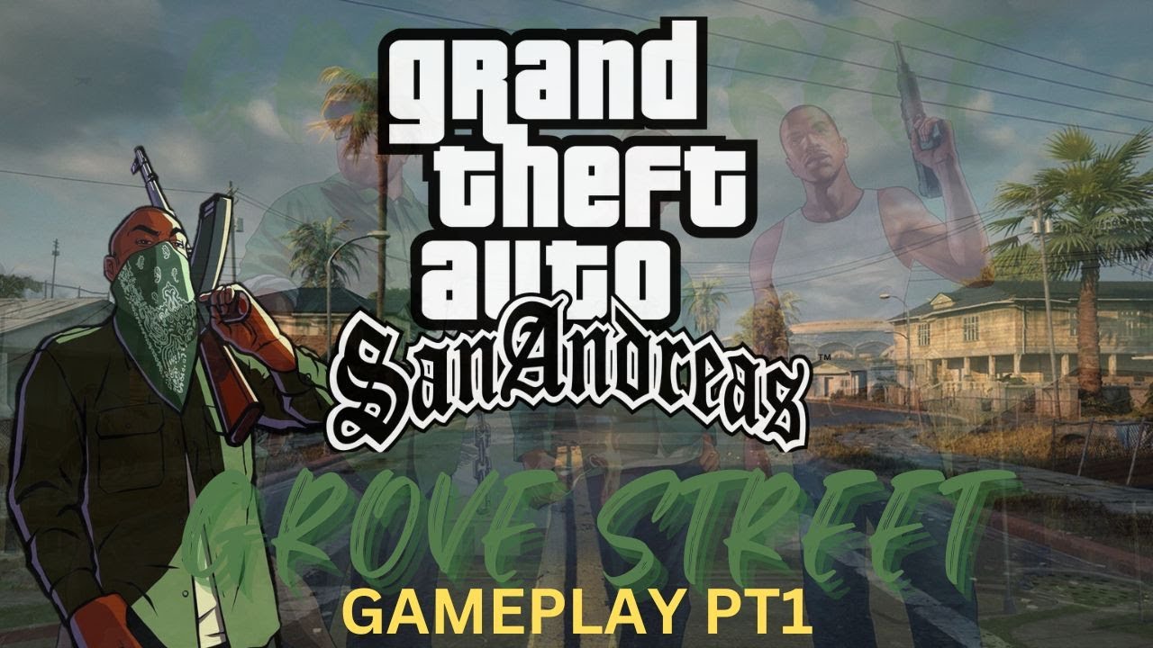 GRAND THEFT AUTO SAN ANDREAS Gameplay Part 1 - YouTube
