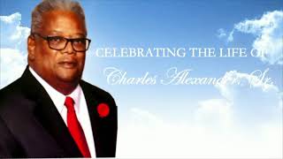 Celebration of Life for Bro. Charles Alexander Sr.