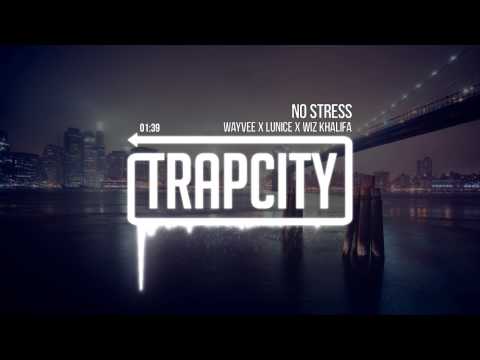 Wayvee x Lunice x Wiz Khalifa - No Stress