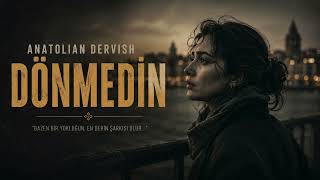 Dönmedi̇n Akustik Cover (Anatolian Dervish)