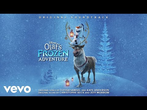 When We're Together (From "Olaf's Frozen Adventure"/Audio Only)