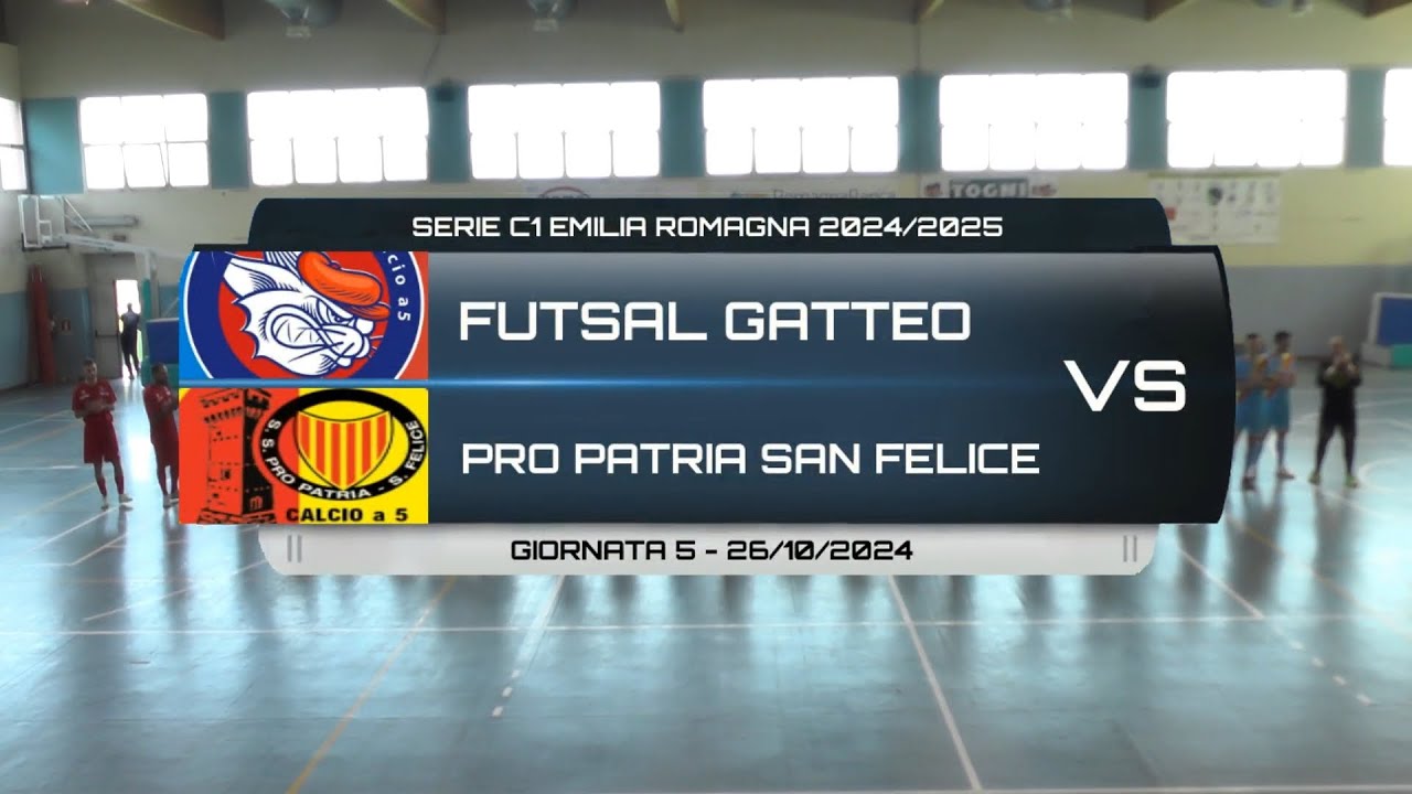 FUTSAL GATTEO VS PRO PATRIA SAN FELICE - SERIE C1 EMILIA ROMAGNA 2024/2025 GIORNATA 5 - 26/10/2024
