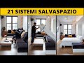 21 Idee salvaspazio casa (che funzionano davvero)