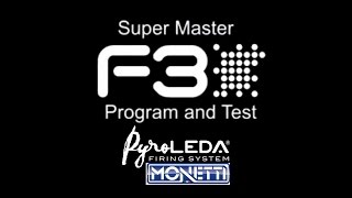 PyroLEDA - F3 Supermaster – SQ3 Programming And Firing Lines Test - JP