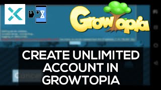 HOW TO CREATE UNLIMITED ACCOUNT IN GROWTOPIA!  [Android | No Root] screenshot 4