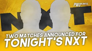 Two New Matches Announced For Tonight's NXT