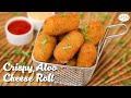 Crispy Aloo Cheese Roll | Easy to Make Starters Recipe | Chetna Patel Recipes
