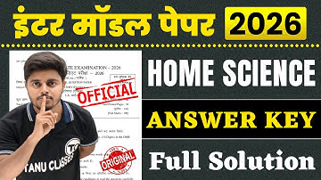 Home Science Class 12 Model Paper 2026 Answer Key | 12th Home Science Official Model Paper Solutions