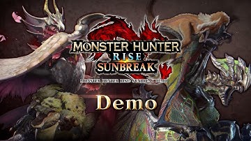 Monster Hunter Rise: Sunbreak - Demo Trailer_MP