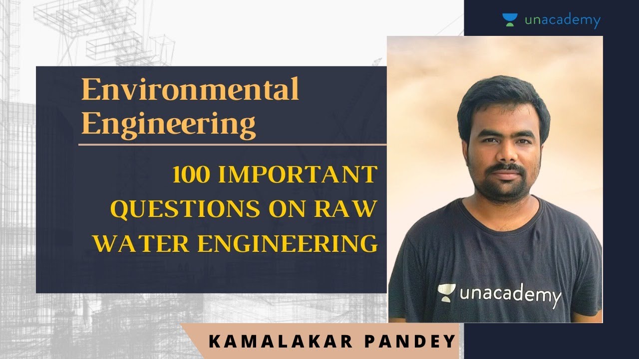100 Important Questions of Raw Water Engineering | Environmental ...