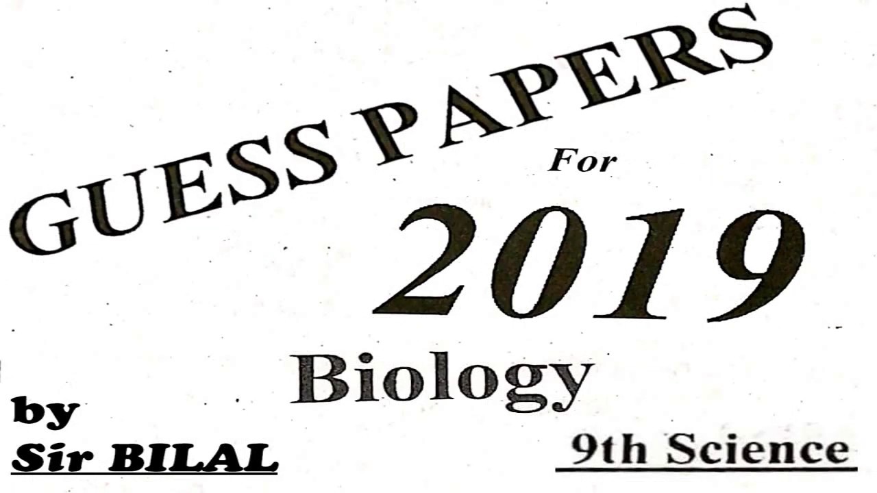 Biology 9th Class Guess Paper 2019 group 1